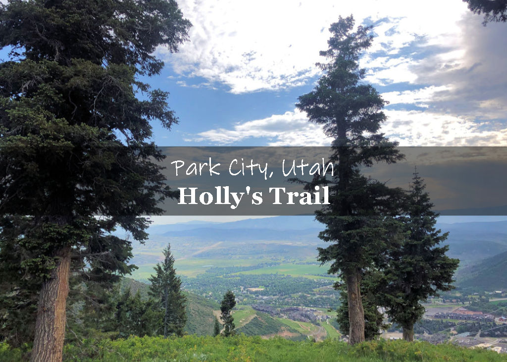 Holly's Trail in Park City Utah at Canyon's Village