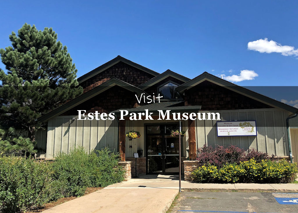 Estes Park Museum Is it worth it