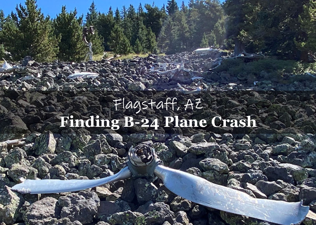 Finding B24 Plane crash site on Humphreys Peak