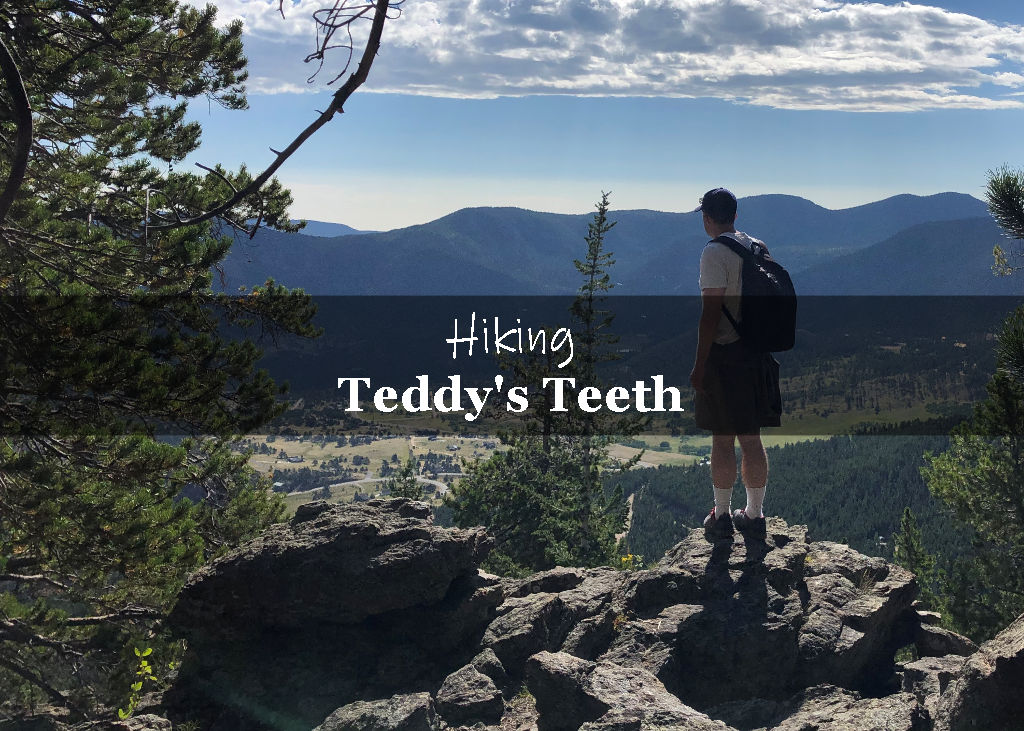 Hiking Teddy's Teeth Trail